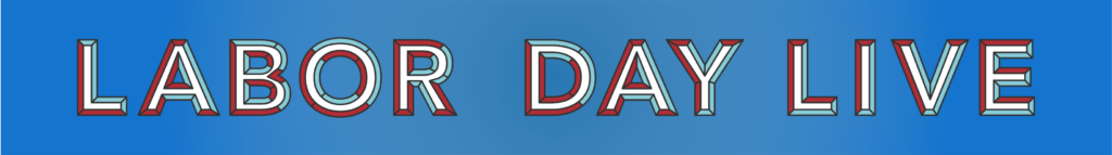 labor day live blog banner labor day live blog banner