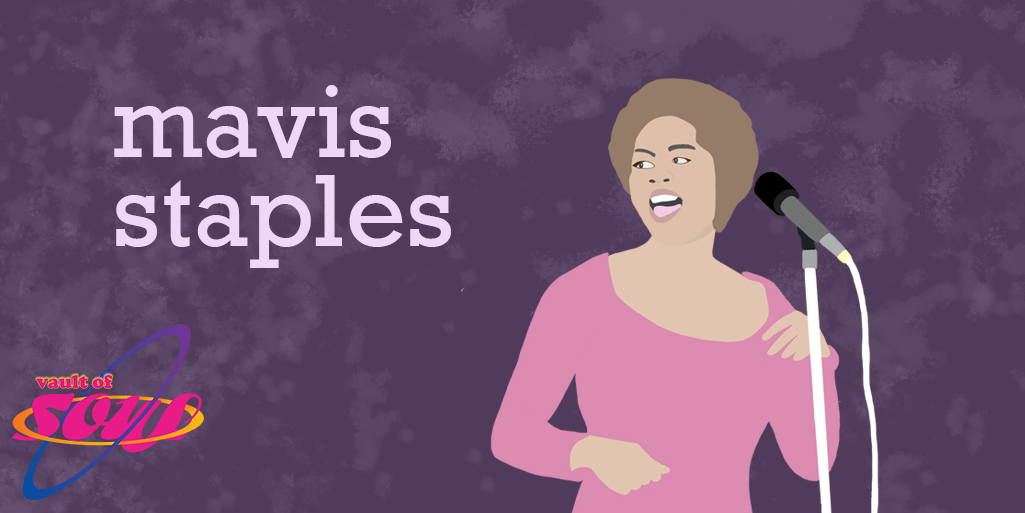 The Vault of Soul: Mavis Staples | Black Music Month - Vimarsana News