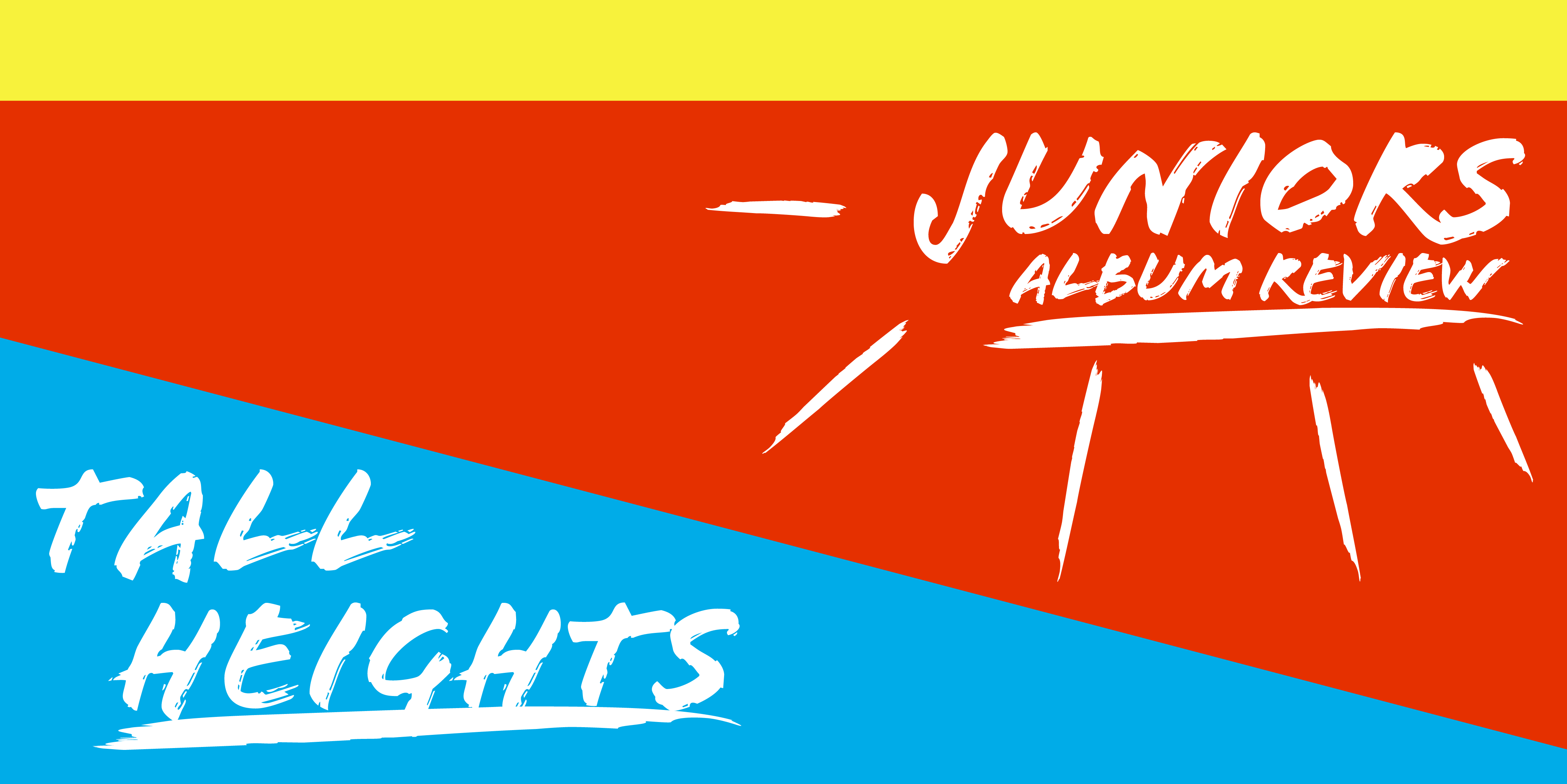 Tall Heights "Juniors" | Album Review - Vimarsana News